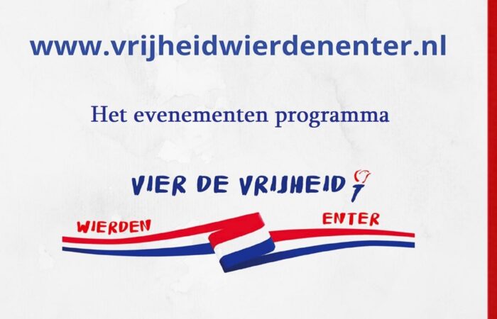 Het volledige programma van 80 jaar Vier de vrijheid Wierden en Enter