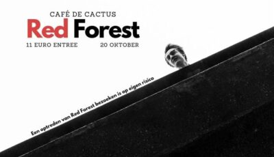 Red Forest speelt bij muziekcafé De Cactus