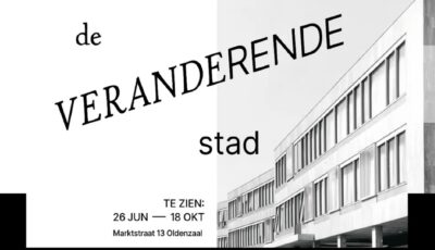Tentoonstelling De veranderende stad