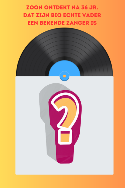 afl. 338  Zoon ontdekt na 36jr. dat zijn echte vader een beroemde zanger is.