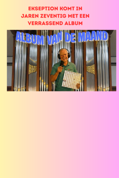 afl. 351 Album van de Maand | Beggar Julia's Time Trip - Ekseption deel 2