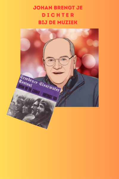 afl. 328 Johan brengt je DICHTER bij de muziek  | down on the corner - CCR