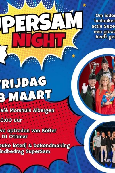 Albergen maakt zich op voor ‘SuperSam Night’ | Stef Kolner