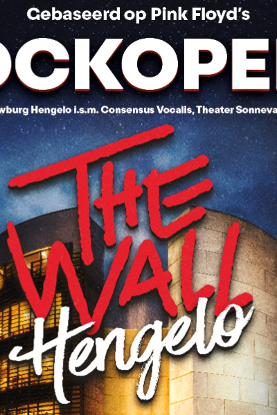 Schouwburg Hengelo viert 25 jaar: eigen productie The Wall | Linda Borgerink